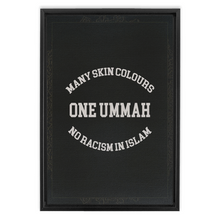 Load image into Gallery viewer, One Ummah NO Racism