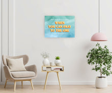 Load image into Gallery viewer, Pray to the creator