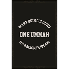 Load image into Gallery viewer, One Ummah NO Racism
