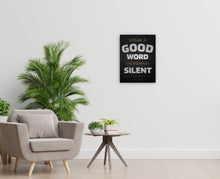 Load image into Gallery viewer, Speak Good