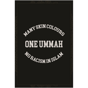 One Ummah NO Racism