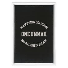 Load image into Gallery viewer, One Ummah NO Racism
